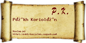 Pákh Koriolán névjegykártya